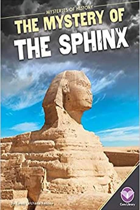 The Mystery of the Sphinx